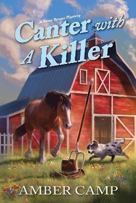 Canter with a Killer - Amber Camp