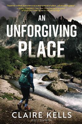 An Unforgiving Place - Claire Kells