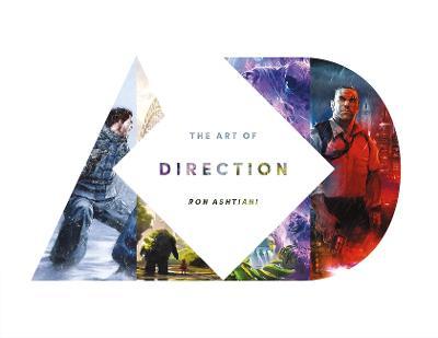 The Art of Direction - Ron Ashtiani