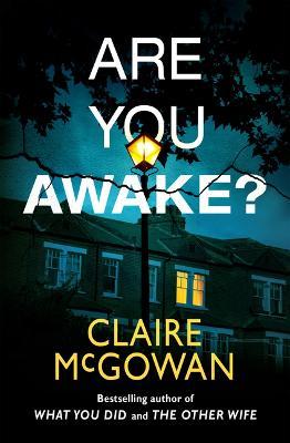 Are You Awake? - Claire Mcgowan