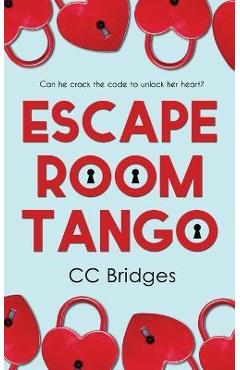 Coperta cărții 'Escape Room Tango - Cc Bridges'