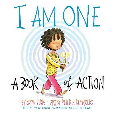 I Am One: A Book of Action - Susan Verde