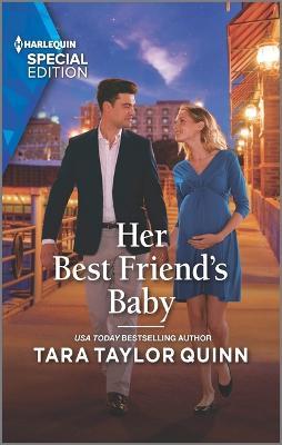 Her Best Friend's Baby - Tara Taylor Quinn