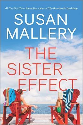 The Sister Effect - Susan Mallery
