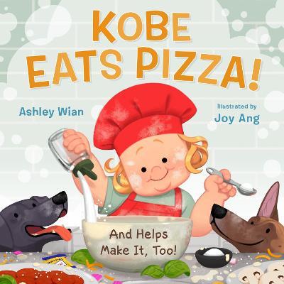 Kobe Eats Pizza! - Ashley Wian