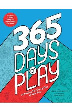 Poza produsului 365 Days of Play: Activities for Every Day of the Year - Megan Hewes Butler