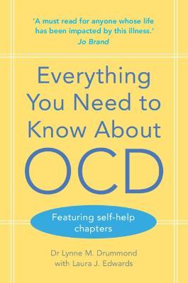 Everything You Need to Know about Ocd - Lynne M. Drummond
