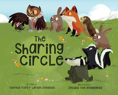 The Sharing Circle - Theresa Corky Larsen-jonasson