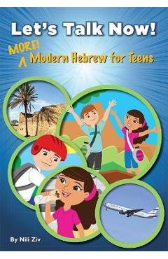 Poza produsului Let's Talk Now! More Modern Hebrew for Teens - Behrman House