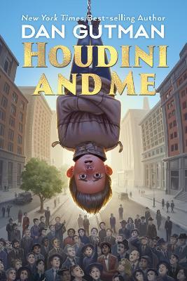 Houdini and Me - Dan Gutman
