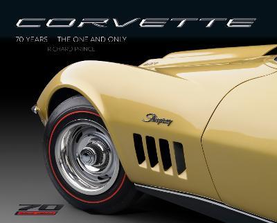 Corvette 70 Years: The One and Only - Richard Prince
