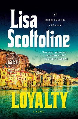 Loyalty - Lisa Scottoline