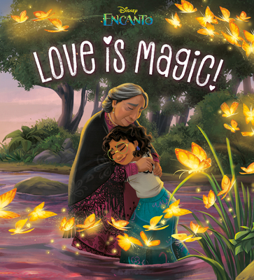 Love Is Magic! (Disney Encanto) - Random House