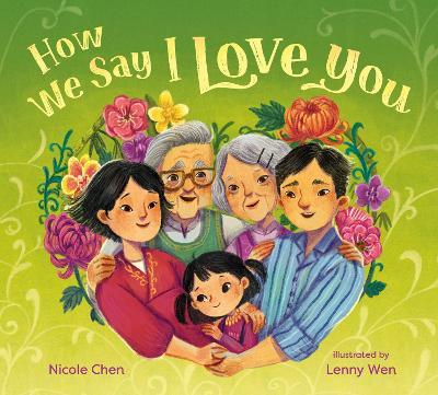 How We Say I Love You - Nicole Chen