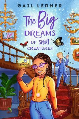 The Big Dreams of Small Creatures - Gail Lerner