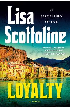 Loyalty - Lisa Scottoline