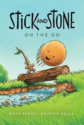 Stick and Stone on the Go - Beth Ferry