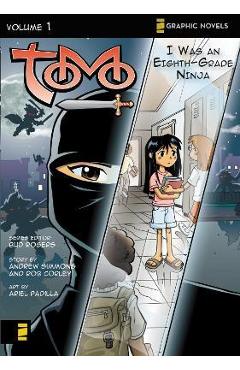 Poza produsului I Was an Eighth-Grade Ninja: 1 - Bud Rogers