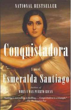 Coperta cărții 'Conquistadora - Esmeralda Santiago'
