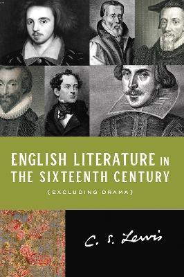 English Literature in the Sixteenth Century (Excluding Drama) - C. S. Lewis