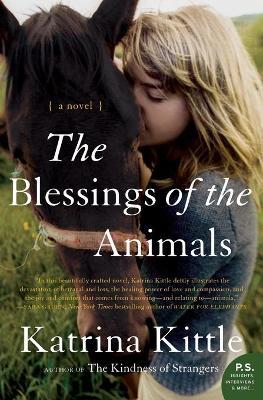 The Blessings of the Animals - Katrina Kittle
