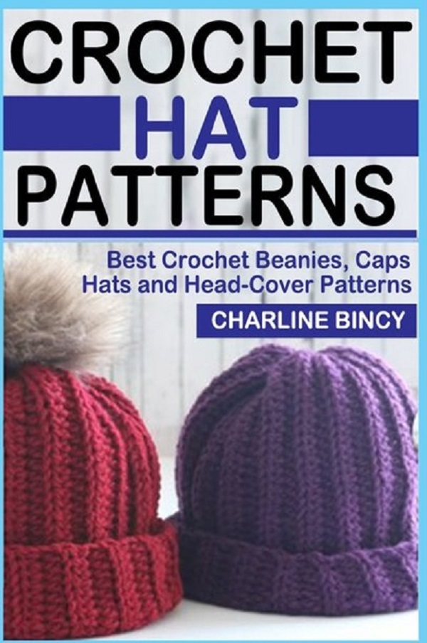 Crochet Hat Patterns - Charline Bincy