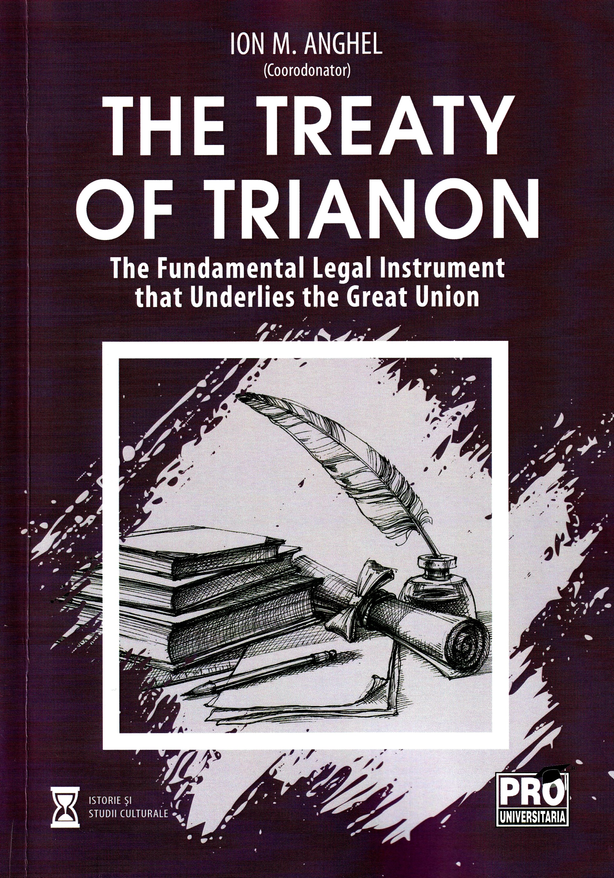 The Treaty of Trianon - Ion M. Anghel