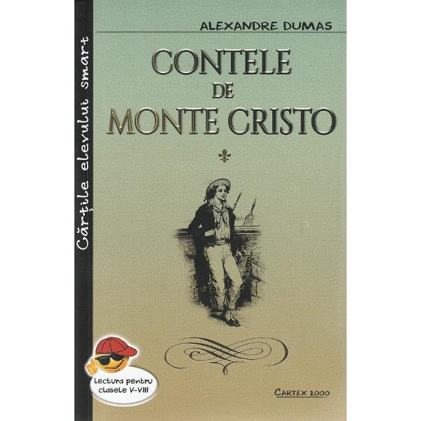 Contele de monte cristo Vol.1 + 2 + 3 - Alexandre Dumas