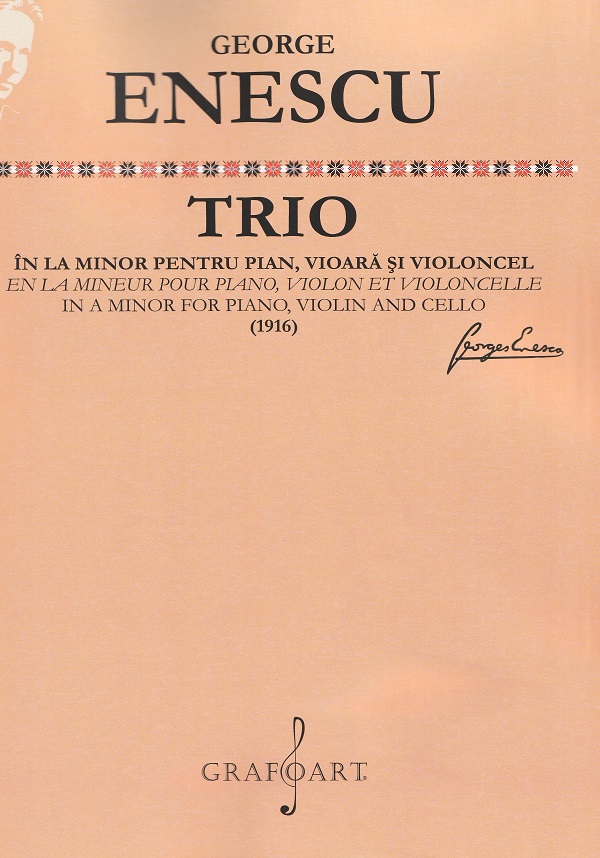 Trio in la minor pentru pian, vioara si violoncel - George Enescu