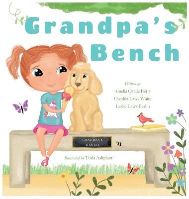 Grandpa's Bench - Amelia Ortale Berry