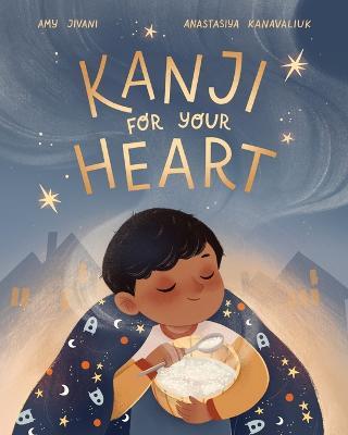 Kanji for your Heart - Amy Jivani