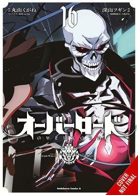 Overlord, Vol. 16 (Manga) - Kugane Maruyama