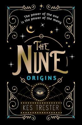 The Nine: Origins - Kes Trester