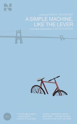 A Simple Machine, Like the Lever - Evan P. Schneider