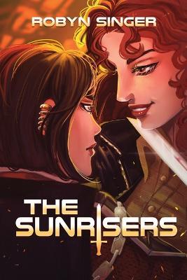 The Sunrisers - Robyn Singer
