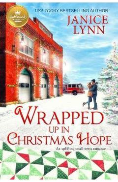 Poza produsului Wrapped Up in Christmas Hope - Janice Lynn