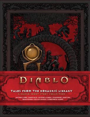 Diablo: Tales from the Horadric Library (a Short Story Collection) - Courtney Alameda