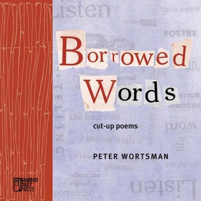 Borrowed Words - Peter Wortsman