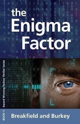 The Enigma Factor - Charles V. Breakfield