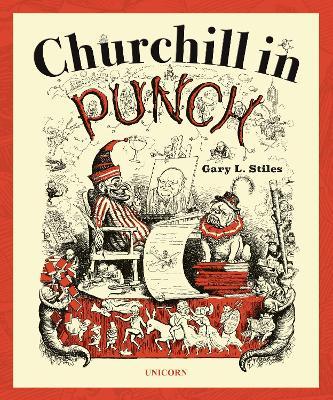 Churchill in Punch - Gary L. Stiles
