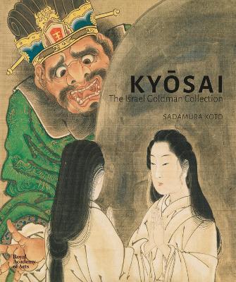 Kyosai: The Israel Goldman Collection - Kyosai