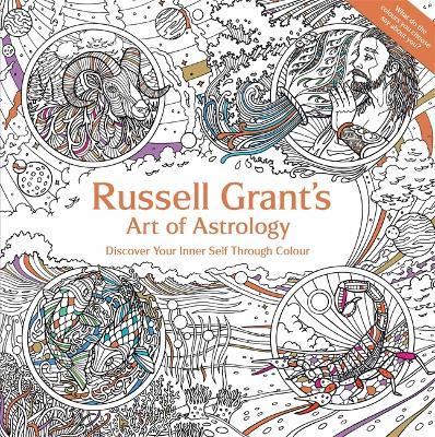 Coperta cărții 'Russell Grant's Art of Astrology: Discover Your Inner Self Through Colour - Russell Grant'