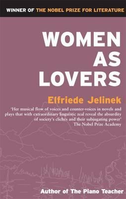 Women as Lovers - Elfriede Jelinek