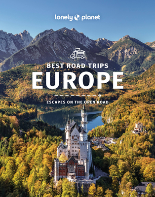 Lonely Planet Best Road Trips Europe 2 2 - Lonely Planet
