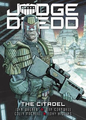 Judge Dredd: The Citadel - John Wagner