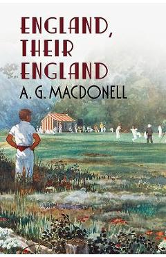 Coperta cărții 'England Their England - A. G. Macdonell'