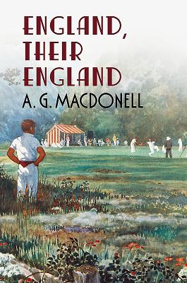 England Their England - A. G. Macdonell
