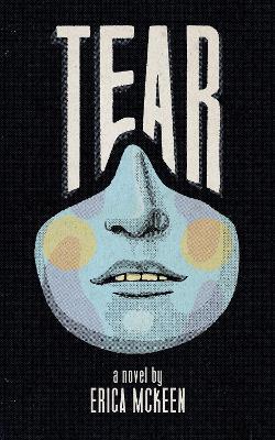 Tear - Erica Mckeen