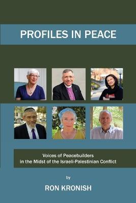 Profiles in Peace - Ron Kronish
