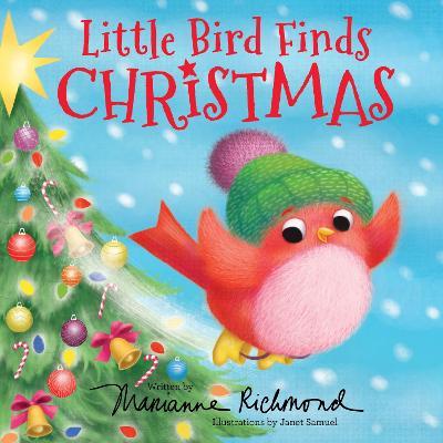 Little Bird Finds Christmas - Marianne Richmond